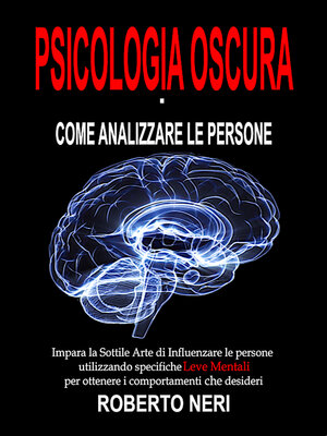 cover image of Psicologia Oscura--Come Analizzare le persone